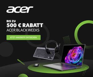 Acer Black Weeks: Bis zu 500€ Rabatt